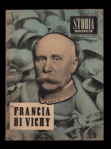 WWII. La Francia di Vichy. Rivista "Storia" del 15 ottobre 1940. Petain, Laval. - Foto 1 di 2
