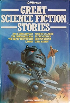 Great Science Fiction Stories, Clarke, Arthur C.; Silve - Image 1 of 2