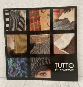 Tutto a Mano, David Codling, Needlework, Yarn Knitting, 2011 PBK - Imagen 1 de 7
