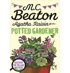 NEW - AGATHA RAISIN AND THE POTTED GARDENER BY M.C. BEATON - Queen Of Mystery - Picture 1 of 2