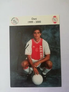 Dani + orig. sign. Autogramm Autogrammkarte + Ajax Amsterdam Portugal Sporting - Bild 1 von 1