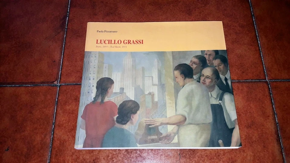Paola Pizzamano Lucillo Grassi Pintor Grabador Catálogo Común De Storo 2009 - Imagen 1 de 1