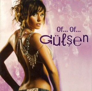 Gülşen – Of... Of... (2004) CD Turkish Music "New" - Picture 1 of 2