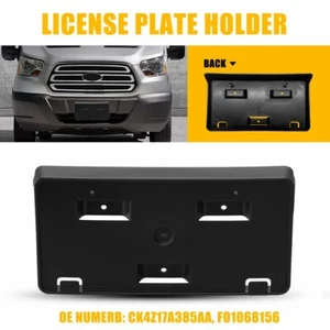 Front License Plate Frame Holder Mount Bracket For Ford Transit-150 250 350 HD - Picture 1 of 11