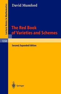 The Red Book of Varieties and Schemes: Includes the Michigan Lectures (1974) on - Picture 1 of 1