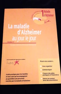 LA MALADIE D'ALZHEIMER AU JOUR LE JOUR TOME 1 SELMES SCIENCES/MEDECINE/HOMME 600 - Imagen 1 de 2