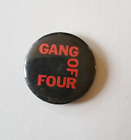 GANG OF FOUR Punk Pinback 1,25 pouces rares fentes filaires vintage post-punk tueuse