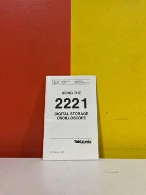 Tektronix 070-6632-00 Using 2221 Digital Storage Oscilloscope Reference Guide - Image 1 of 2