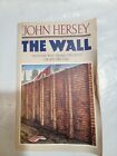 The Wall -By Hersey, John (1988,Paperback)