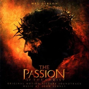 John Debney – The Passion Of The Christ - Original Motion Picture Soundtrack - Imagen 1 de 3