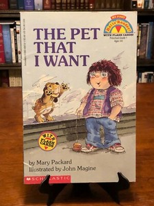 THE PET THAT I WANT by Mary Packard (My First Hello Reader - With Flash Cards)