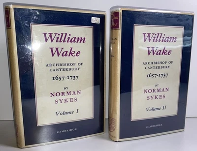 William Wake: Archbishop of Canterbury, 1657-1737, 2 vols., pub. 1957 - Image 1 of 4