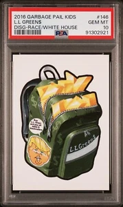 2016 Garbage Pail Kids DisgRace White House LL L.L. GREEN$ #146 Don Trump PSA 10 - Picture 1 of 2