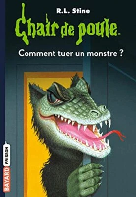 Chair de poule , Tome 34: Comment tuer un monstre by Stine, R.L Book The Fast - Image 1 of 2