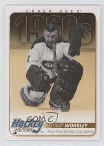 2011-12 Upper Deck Hockey Heroes 1960s Gump Worsley #HH24 HOF