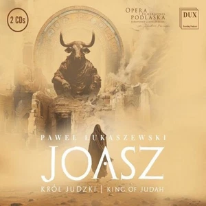 Pawel Lukaszewski Pawel Lukaszewski: Joasz: King of Judah (CD) Album - Picture 1 of 1