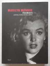 Fragments; poèmes, écrits intimes, lettres - Marilyn Monroe - Seuil 2010 TBE