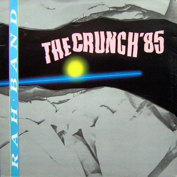 RAH Band - Crunch '85 - Used Vinyl Record 12 - 17 - X12170z - Image 1 of 1