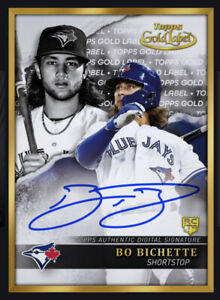 2020 TOPPS Gold Label Rookie Autograph-BO BICHETTE (Topps MLB Bunt digital Card