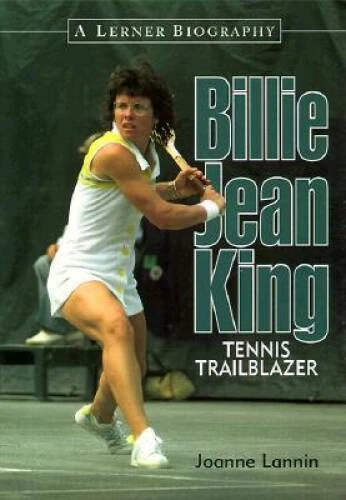 Billie Jean King : Tennis Trailblazer (Lerner Biographies) - Hardcover - GOOD - Image 1 of 1