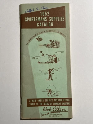 1952 Sportsmans Supplies Catalog by Bob Allen Des Moines, Iowa, Hunting  - Image 1 of 3