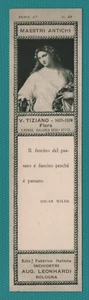SEGNALIBRO MAESTRI ANTICHI N°25 LEONHARDI INCHIOSTRI BOLOGNA ANTEGUERRA REGNO - Bild 1 von 2
