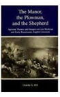The Manoir, The Plowman, Et The Shepherd: Agrarian Themes Et Im