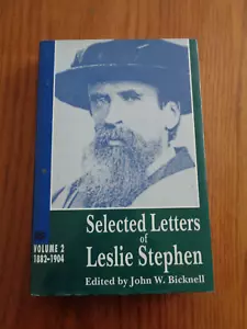 Selected Letters Leslie Stephen : Volume II: 1882-1904 by John W. Bicknell HC/DJ - Imagen 1 de 1
