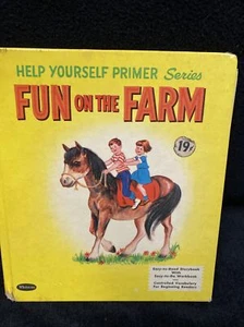 Fun on the Farm Help Yourself Primer Series Gladys Horn George & Irma Wilde Art - Imagen 1 de 6