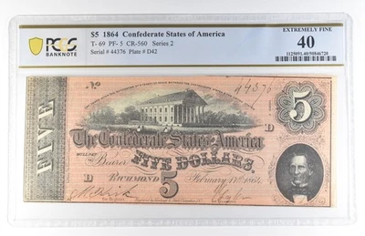 1864 $5 Confederate States T-69 PF-5 CR-560 Extremely Fine 40 PCGS *8132 - Image 1 of 3