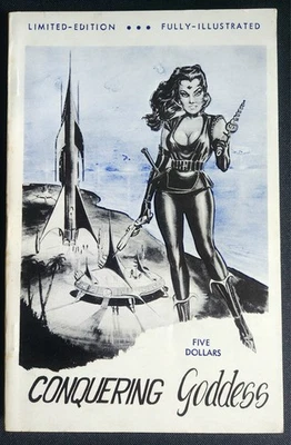 Conquering Goddess By Carlson Wade ( Ed Wood?)  1958, Illustrated Sci-fi. RARE! - Image 1 of 2