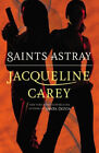Saints Astray Livre De Poche Jacqueline Carey