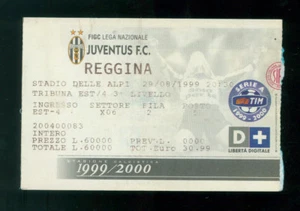 BIGLIETTO JUVENTUS REGGINA 29/08/1999 STAGIONE 1999 2000 CALCIO PARTITA SERIE A - Foto 1 di 1