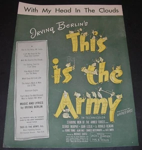 1942 SPARTITI MUSICALI Con la mia testa tra le nuvole "Questo è l'esercito" Ronald Regan - Foto 1 di 3