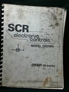CROWN SCR ELECTRONIC CONTROLS MODEL CROWN SERVICE MANUAL PE AND PC SERIES - Picture 1 of 3