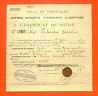 Versailles (78) Abattoir Municipal / Certificat De Saisie / Tuberculose 1928