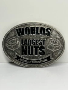 “Worlds Largest Nuts, Actual Size Shown Below" 4-1/2 x 3” Belt Buckle - Picture 1 of 8