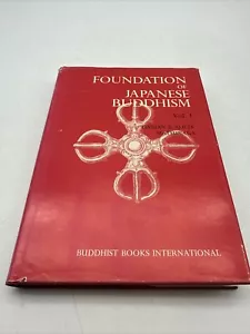 Foundation of Japanese Buddhism Vol. 1 By Sagan & Alicia Matsunaga- 1974 - Foto 1 di 15