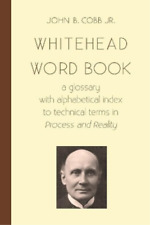 John B Cobb Jr Whitehead Word Book (Paperback) Toward Ecological Civilzation