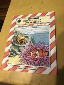 Thematic Units Ser.: Tide Pools and Coral Reefs by Jeanne King (1993, Trade... - Picture 1 of 2