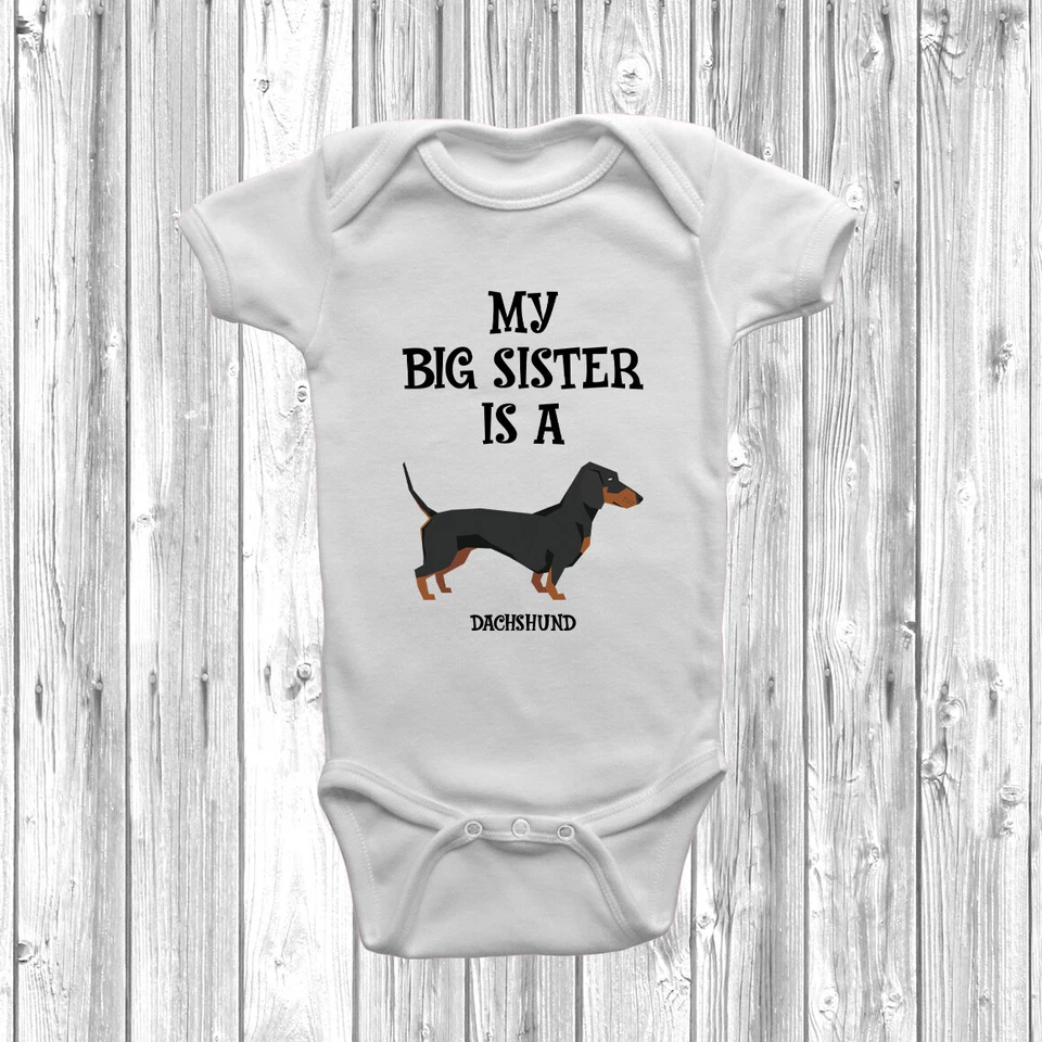 DIZZYKITTEN My Big Sister Is A Dachshund Baby Grow Body Suit Vest Gift Present