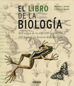 El Libro De La Biologia - Gerlad - Del Origen De La Vida A L