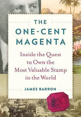 The One-Cent Magenta: Inside the Quest to Own the Most Valuable Stamp in Foto 1 de 1