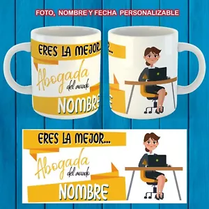 TAZA ERES LA MEJOR ABOGADA NOMBRE PERSONALIZABLE TAZA MUG - Imagen 1 de 1