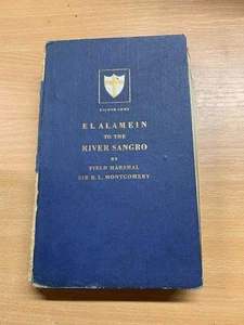1946 1ST ED FIELD MARSHAL MONTGOMERY "EL ALAMEIN TO RIVER SANGRO" WW2 BOOK (P4) - Picture 1 of 24