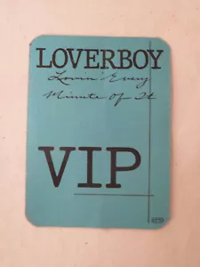 Vintage Loverboy VIP Pass Lovin' Every Minute of It - Imagen 1 de 4