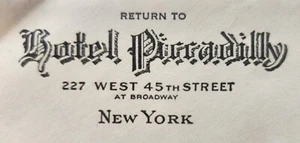 Hotel Piccadilly Advertising Cover Envelope New York - c.1920's - Picture 1 of 3