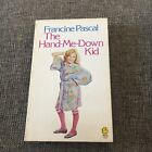 FRANCINE PASCAL, THE HAND-ME-DOWN-KID. 0006722962