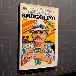 Complete Book of International Smuggling by M. C. Finn (1983, Hardcover) - Picture 1 of 7