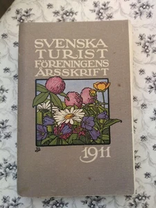Svenska tourist foreningens arsskrift vintage sweden tourist guide mountain 1911 - Bild 1 von 4